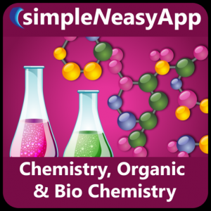 Chemistry, Organic Chemistry and Biochemistry - A simpleNeasyApp by WAGmob для Мак ОС