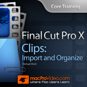 Course for Import and Organize in FCPX для Мак ОС