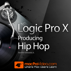 Producing Hip Hop for Logic Pro X для Мак ОС