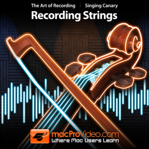 Art of Audio Recording - Recording Strings для Мак ОС