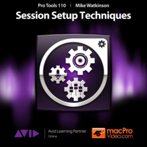 Course For Pro Tools 10 Session Setup Techniques для Мак ОС