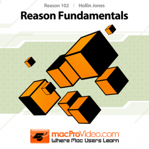 Course For Reason 6 102 - Reason Fundamentals для Мак ОС