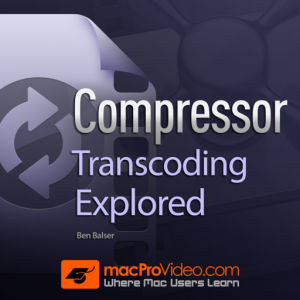 Transcoding Explored for Compressor для Мак ОС