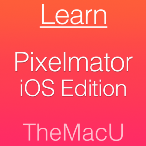 Learn - Pixelmator iOS Edition для Мак ОС
