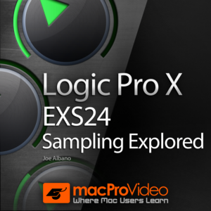 Exploring The EXS24 Course For Logic Pro для Мак ОС