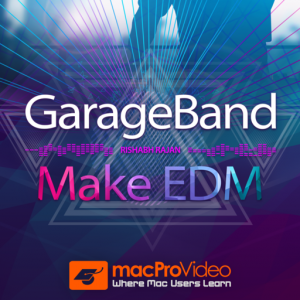 Make EDM Course For GarageBand для Мак ОС