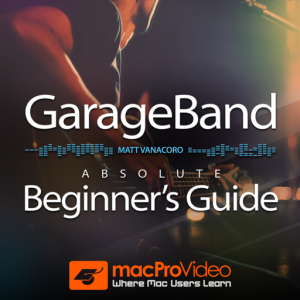 Beginners Guide For GarageBand для Мак ОС