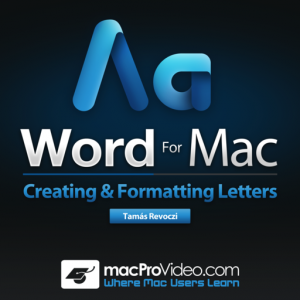 Course for Word For Mac 101 - Creating And Formatting Letters для Мак ОС