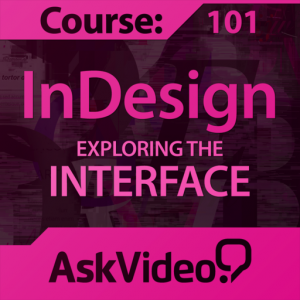AV for InDesign CS6 - Exploring The Interface для Мак ОС