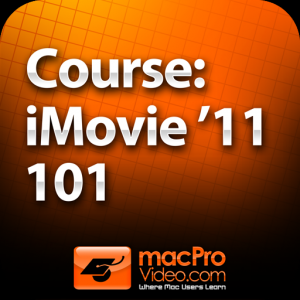 Course For iMovie '11 101 - Core iMovie '11 для Мак ОС