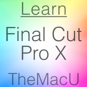 Learn - Final Cut Pro X 10.1 Edition для Мак ОС