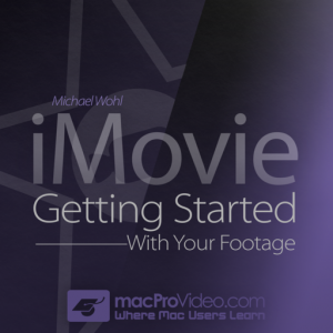 Course For iMovie 101 - Getting Started With Your Footage для Мак ОС