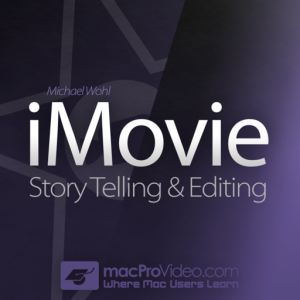 Story Telling and Editing Course For iMovie для Мак ОС