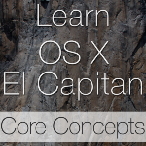 Learn - OS X El Capitan Core Concepts Edition для Мак ОС
