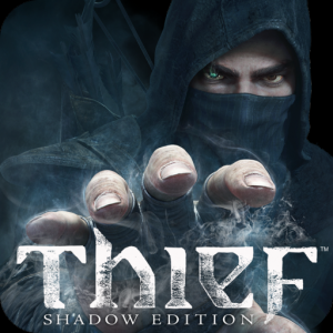 Thief™: Shadow Edition для Мак ОС