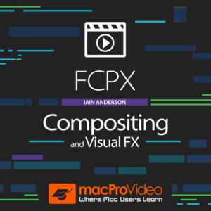 Compositing FX Course for FCPX для Мак ОС