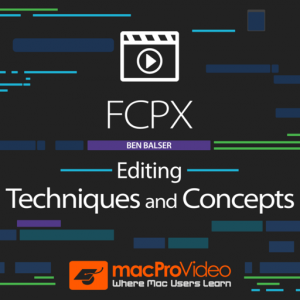 FCPX Editing Techniques для Мак ОС