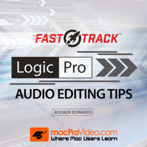 FastTrack™ For Logic Pro Audio Editing Tips для Мак ОС